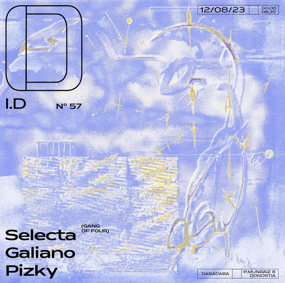 ID: Galiano + Pizky + Selecta (gang of four)