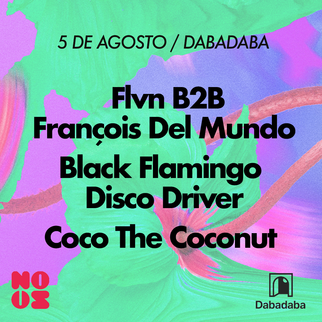 Flvn + Francois del Mundo + Black Flamingo Disco Driver + Coco The Coconut