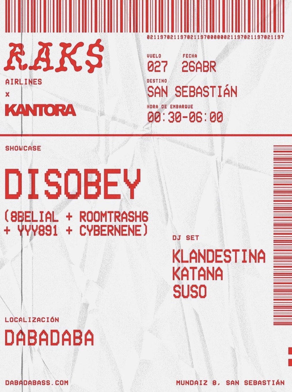 Rak$ Club X KANTORA Vuelo N°27: Disobey + Klandestina + Katana + Suso