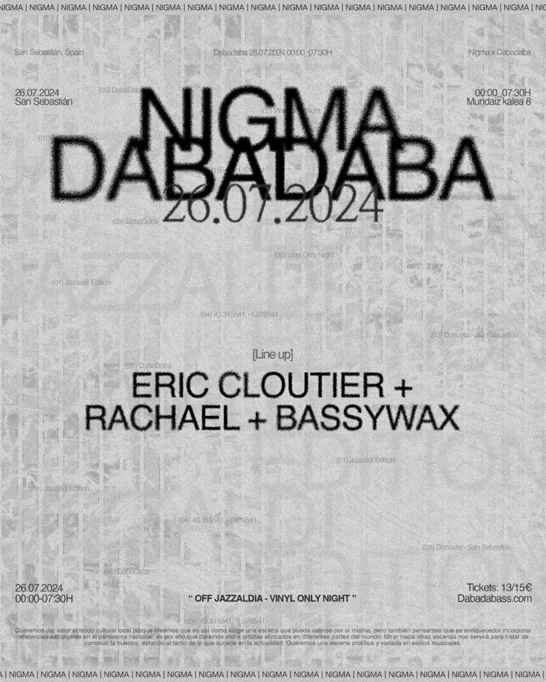 Nigma Off Jazzaldia: Eric Cloutier + Rachael + Bassywax