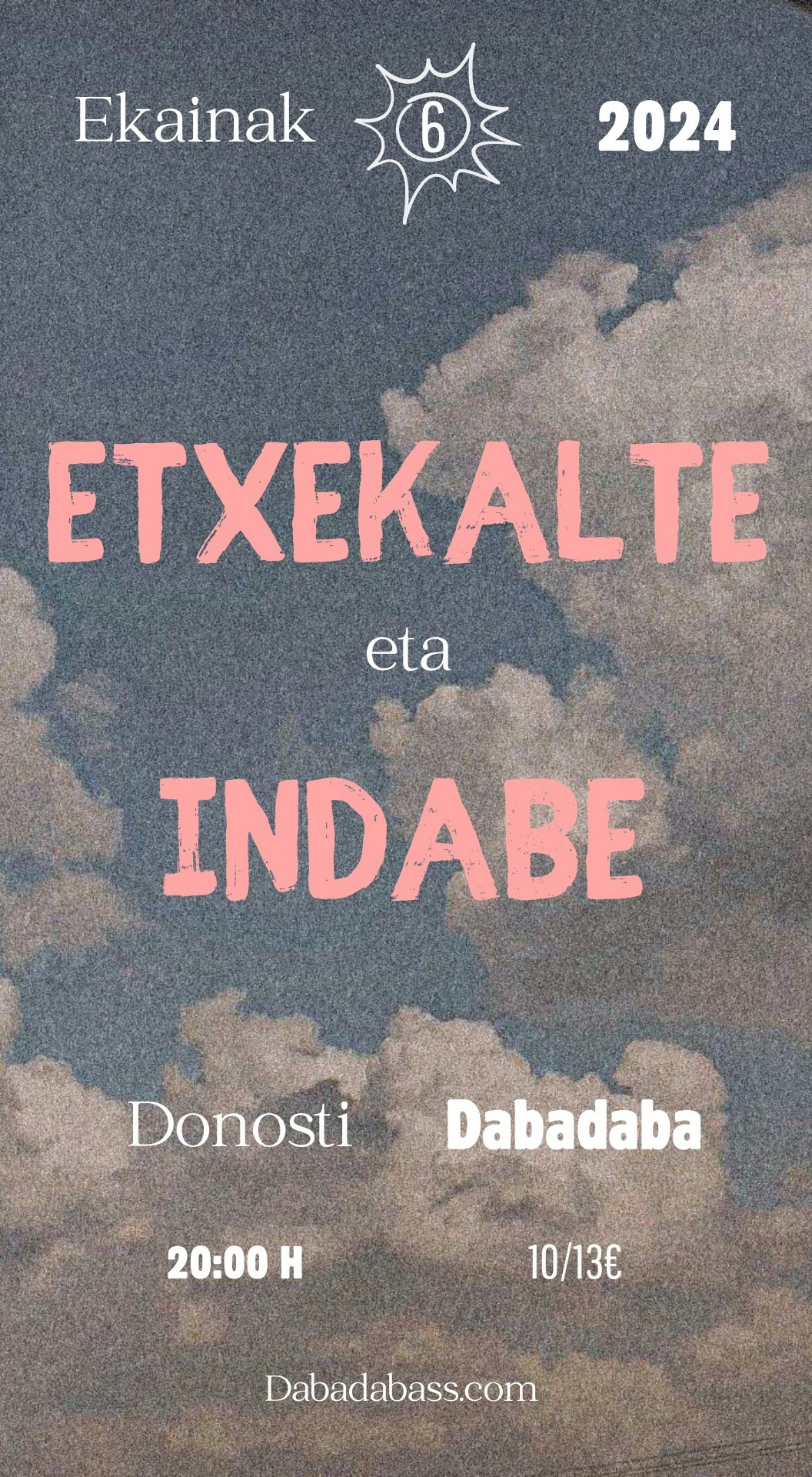 Etxekalte + Indabe