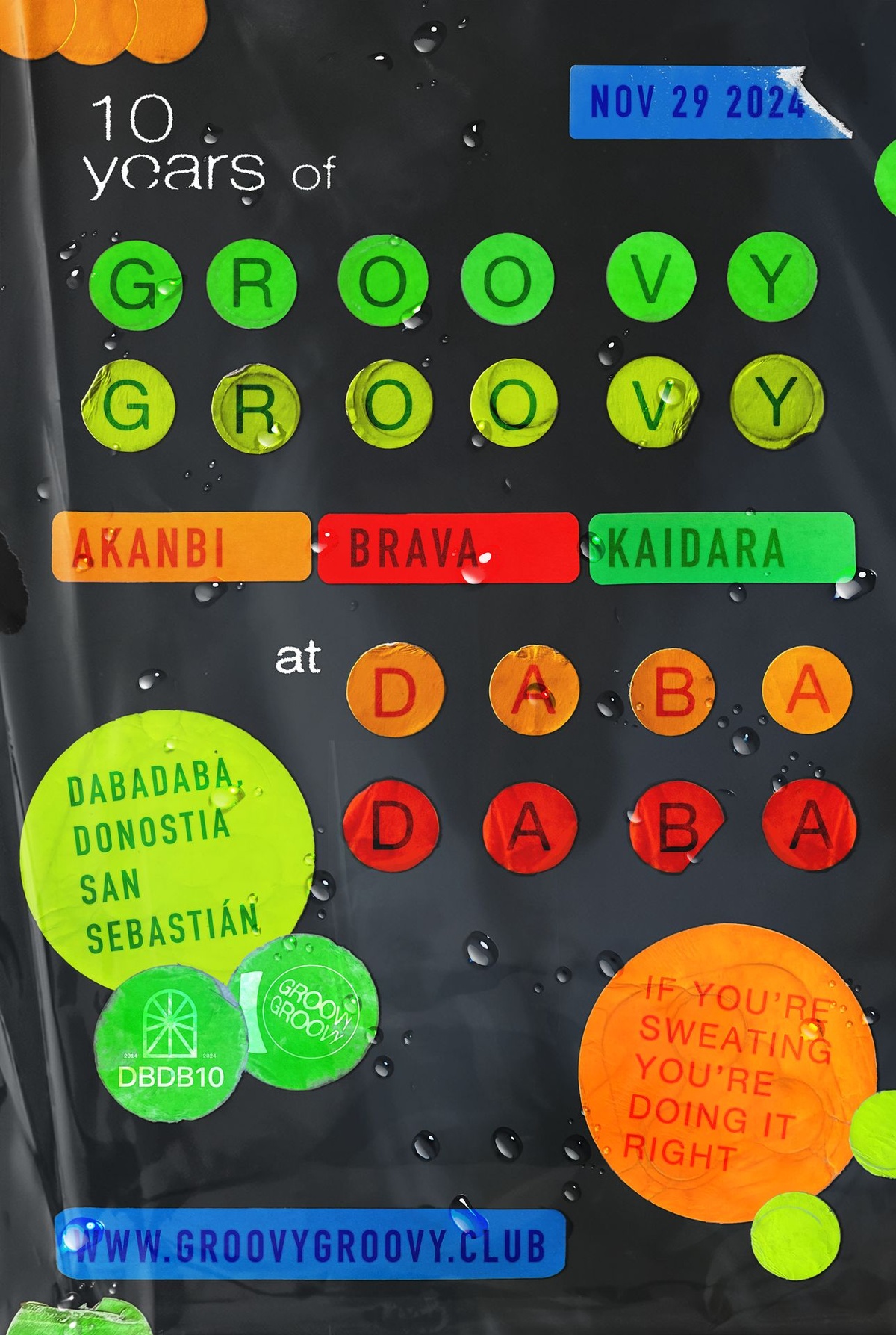 Groovy Groovy: Akanbi + BRAVA + Kaidara