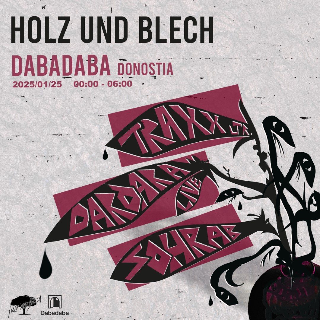 Holz Und Blech: Traxx Jr + Dardara (live) + Sohrab