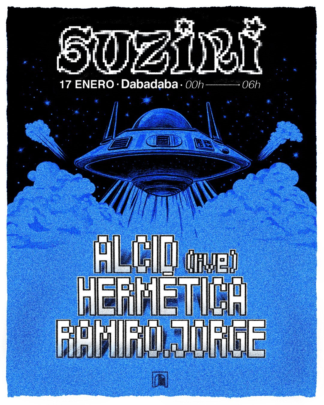 Suziri: Alcid (live) + Hermetica + Ramiro Jorge