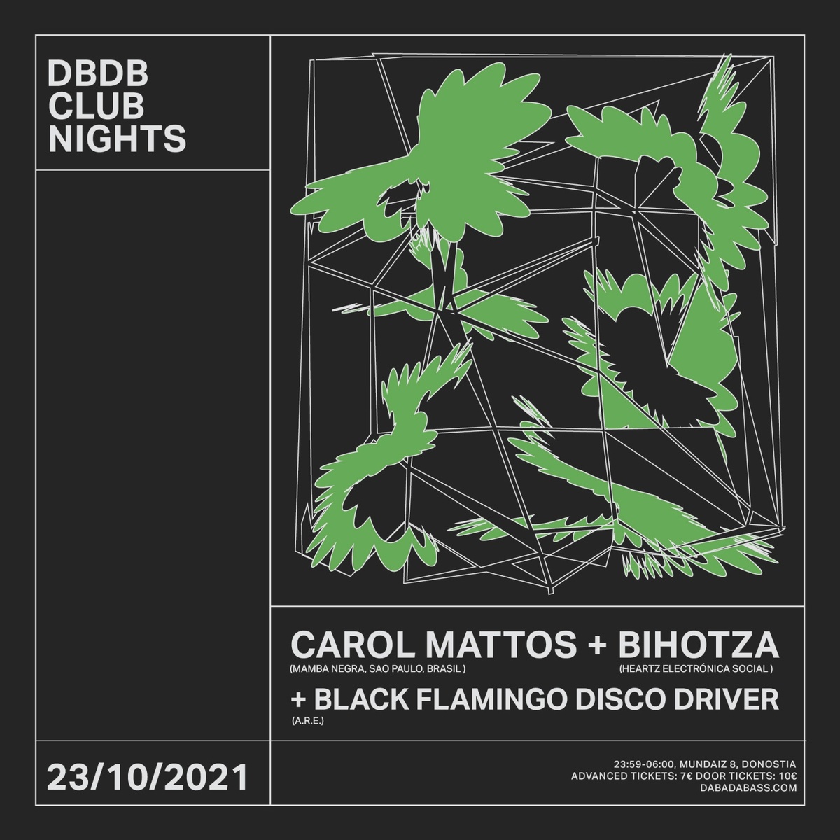 Carol Mattos + Bihotza + Black Flamingo Disco Driver