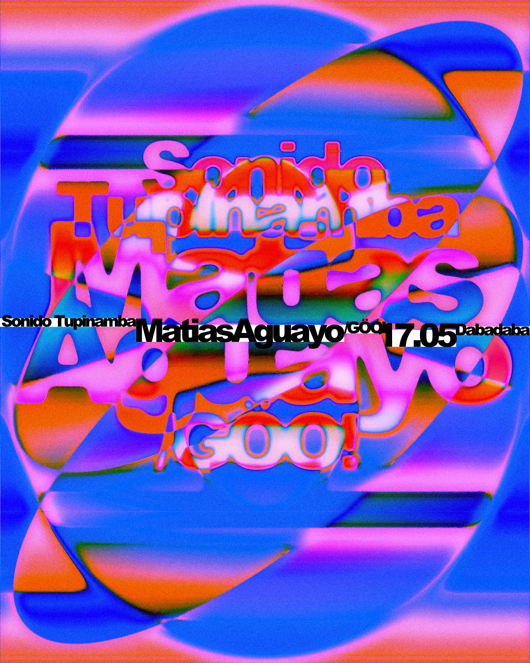 Matias Aguayo + /GÖO! + Sonido Tupinamba