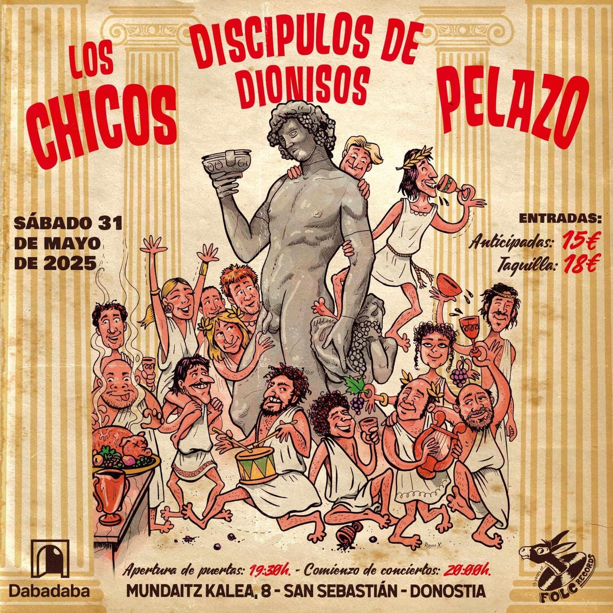 Los Chicos + Discípulos de Dionisos + Pelazo