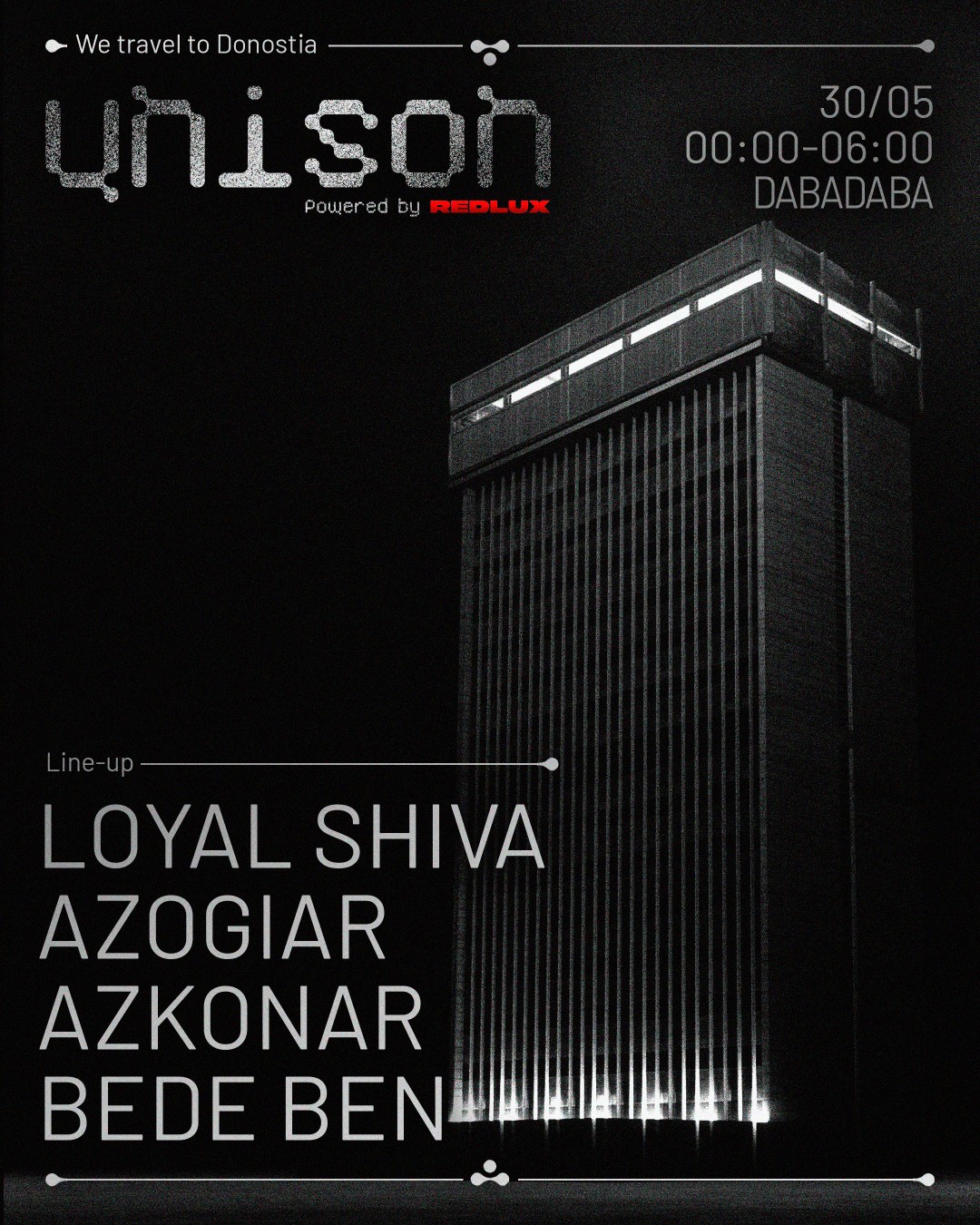 UNISON by REDLUX: Loyal Shiva - Azogiar - Azkonar - Bede Ben