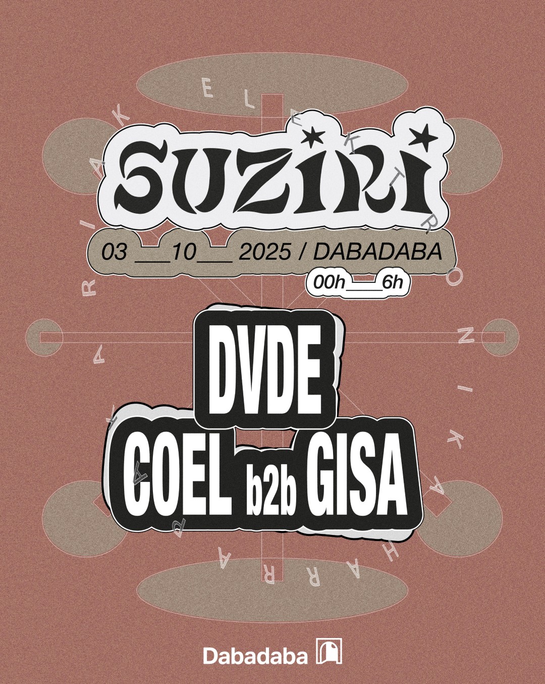 Suziri: DVDE + Coel b2b Gisa