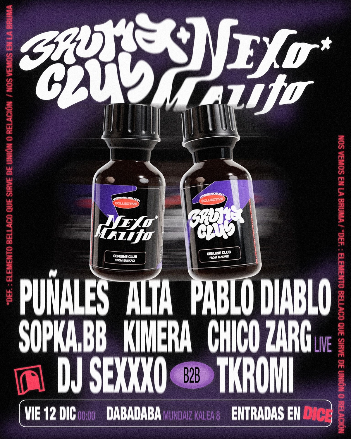 Nexo Malito x Bruma: Puñales + Alta + Pablo Diablo + Sopka.bb + Kimera + Chico Zzarg (live) + DJ Sexxxo B2B Tkromi