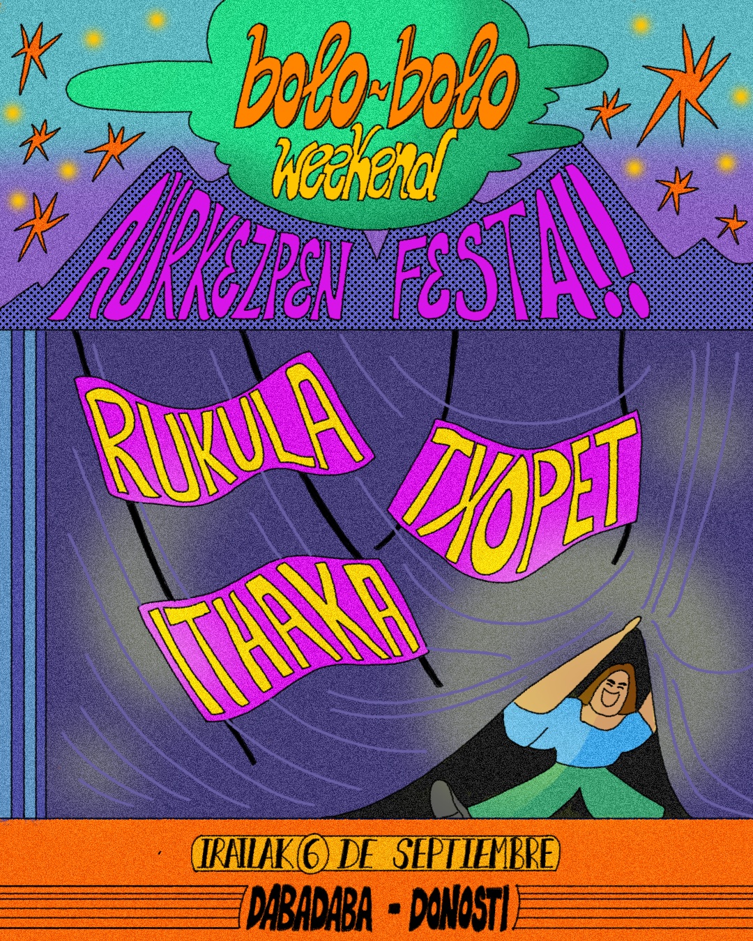 Presentación Bolo-Bolo Weekend: Rukula + Txopet + Ithaka