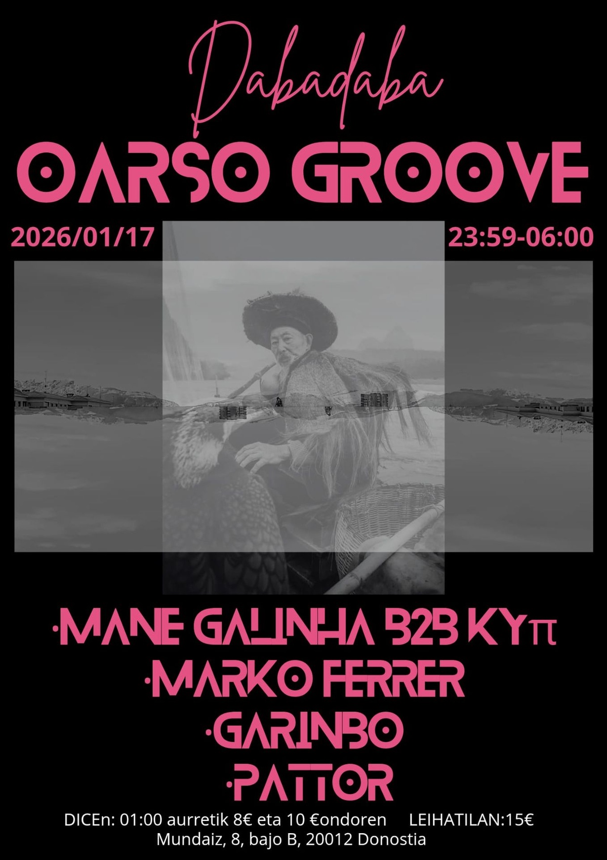 Oarso Groove: Mane Galinha b2b Kyπ + Garinbo + Pattor + Marko Ferrer