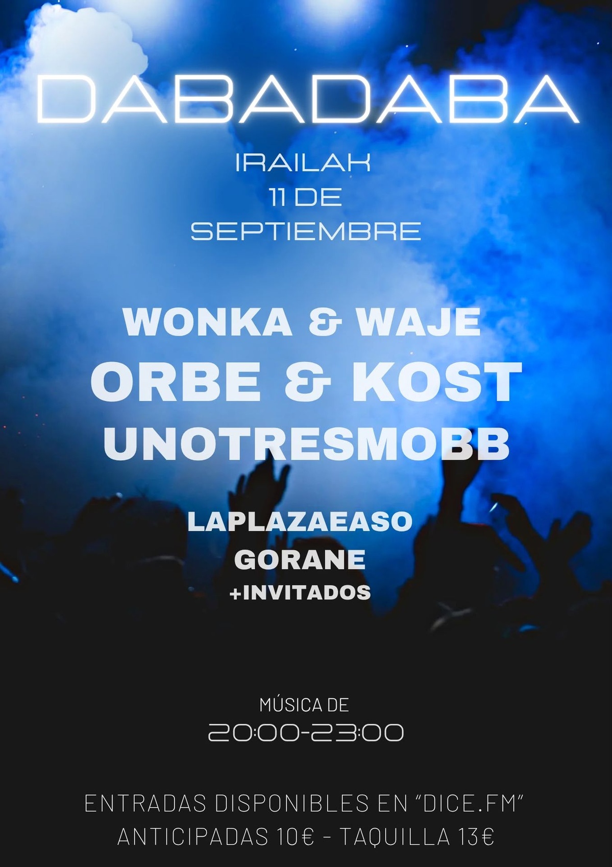 Wonka & Waje + Orbe & Kost + Unotresmobb + Laplazaeaso + Gorane
