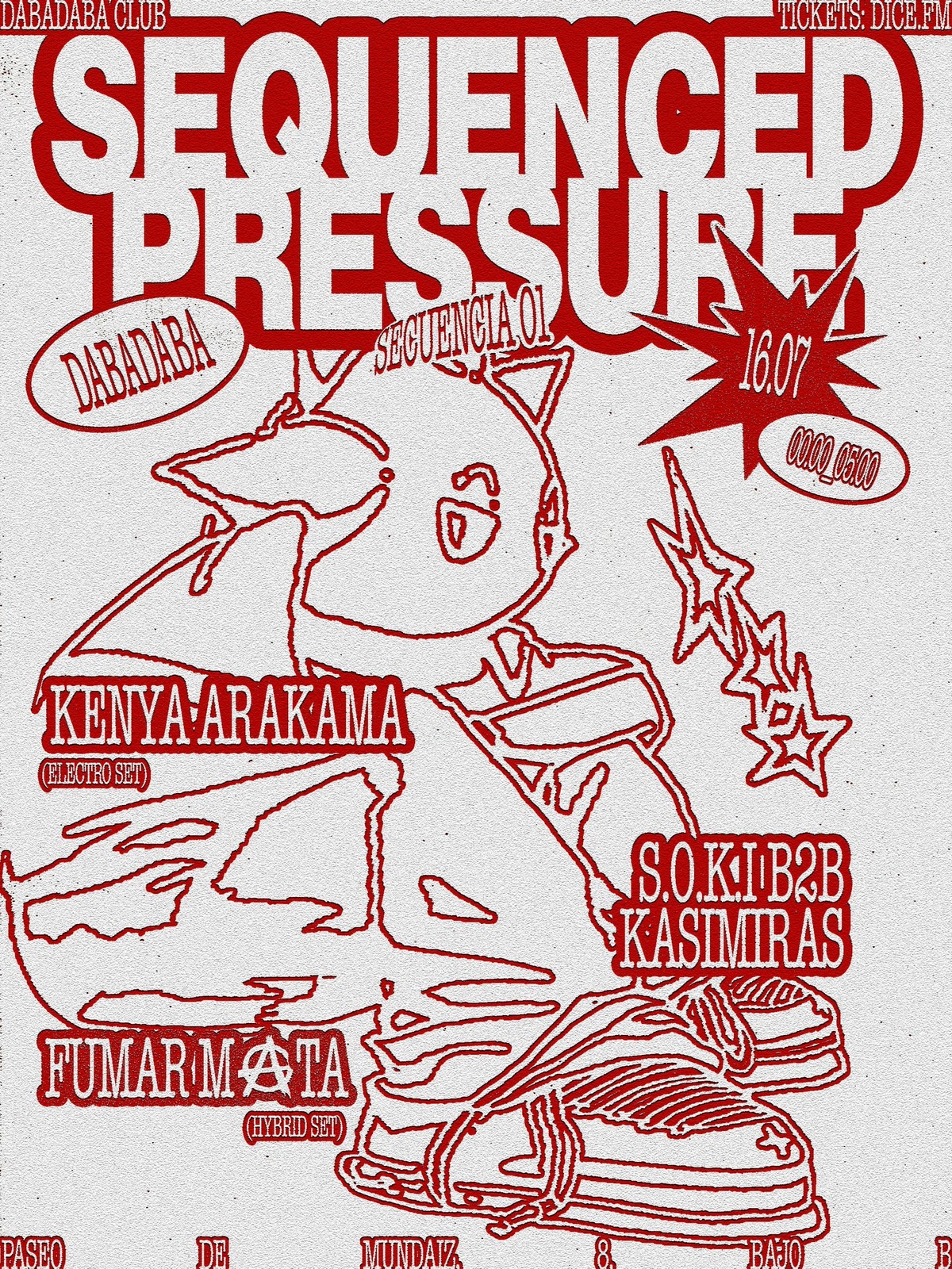 Sequenced Pressure #1: S.O.K.I. b2b KASIMIRAS + FUMAR MATA + KENYA ARAKAMA