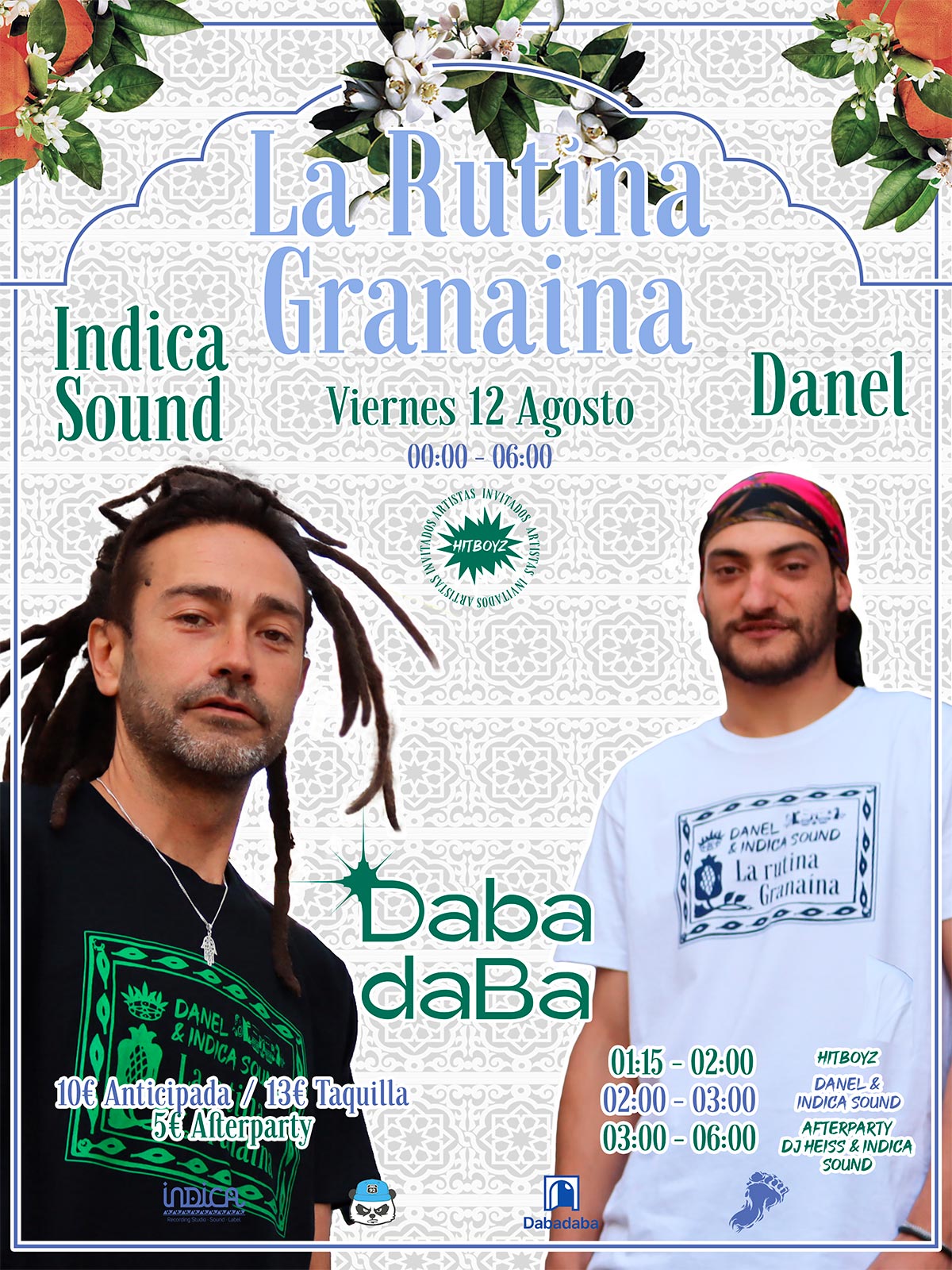 La Rutina Granaina: Danel & Indica Sound + Hitboyz