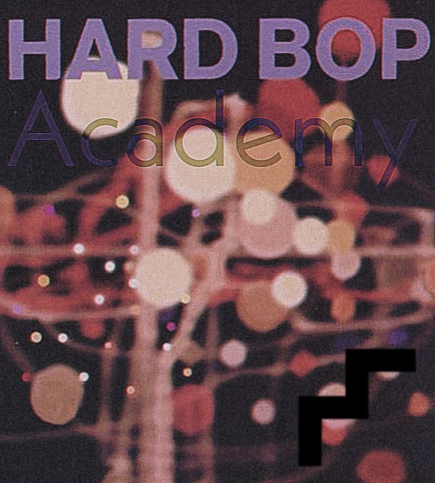 The Hardbop Academy