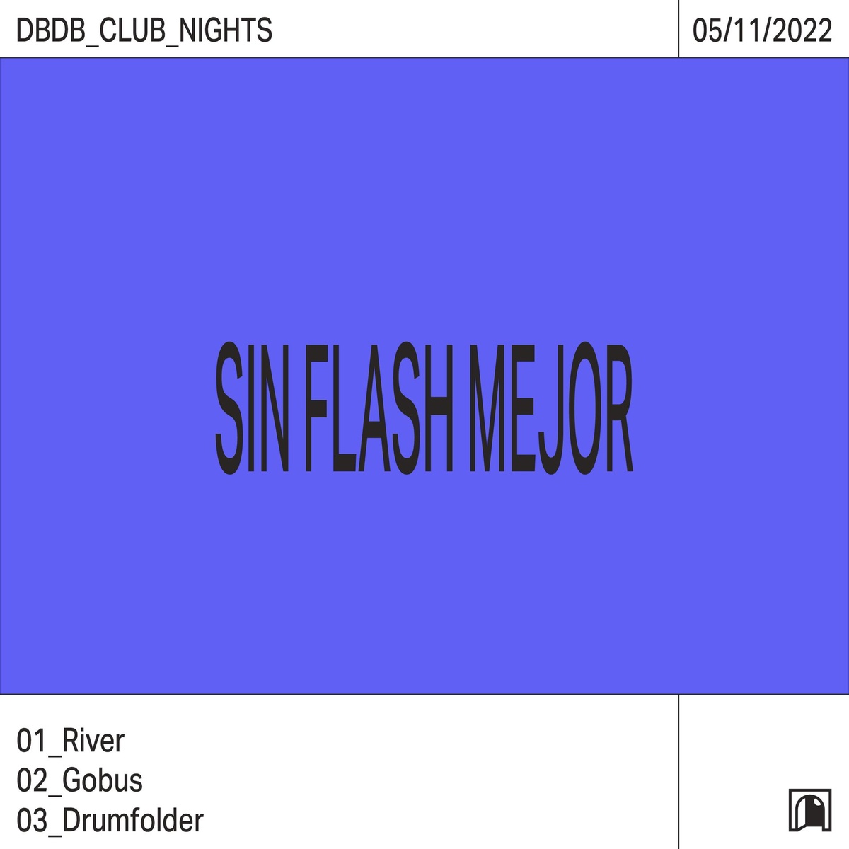 River + Gobus + Drumfolder